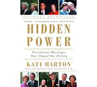 Hidden Power: Presidential Marriages That Shaped Our History
