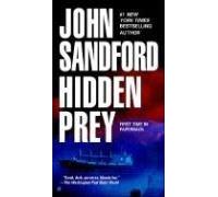 [Hidden Prey] (By: John Sandford) [published: April, 2005]