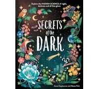 Hidden Science: Secrets of the Dark