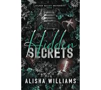 Hidden Secrets: 1 (Silver Valley University)