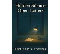 Hidden Silence, Open Letters: 4 (The Bearverse)