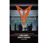 Hidden: The Kids Collection: 3 (Left Behind: The Kids Collection)