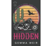 Hidden: The Next Generation (Archer's Creek)