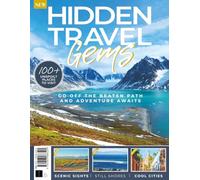 Hidden Travel Gems: Go off the beaten path and adventure awaits