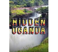 Hidden Uganda
