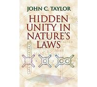 Hidden Unity in Nature's Laws