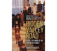 Hidden Valley Road: Inside the Mind of an American Family.by Kolker New.#+,.#