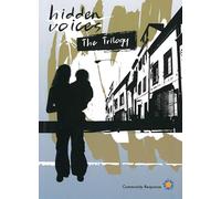 Hidden Voices: The Trilogy - Community Response