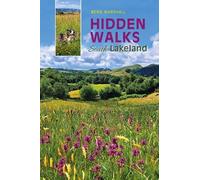 Hidden Walks: South Lakeland
