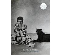 Hidden Water: From the Frank Stanford Archives
