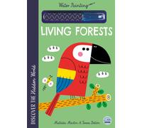 Hidden World - Water Painting Living Forests