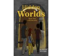 Hidden Worlds: Book Two in the Atlas Series: 2