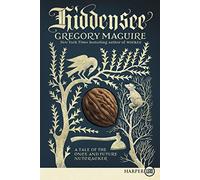 Hiddensee: A Tale of the Once and Future Nutcracker