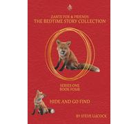 Hide And Go Find (The Bedtime Story Collection - Series 1)
