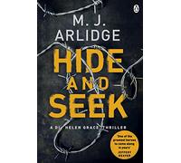 Hide and S I Helen Grace 6 (Detective Inspector Helen Grace, 6)