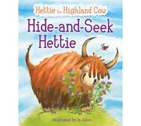 Hide-and-Seek Hettie: The Highland Cow Who Can't Hide! (Picture Kelpies)