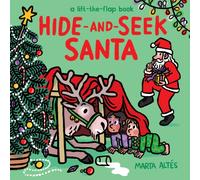 Hide-and-Seek Santa : A Lift-the-Flap Book