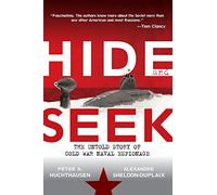 Hide and Seek: The Untold Story of Cold War Naval Espionage