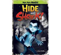 Hide and Shriek! (Mighty Mighty Monsters)