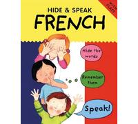 Hide and Speak French (Hide & Speak)