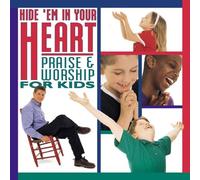 Hide 'em in Your Heart: Praise & Worship for Kids