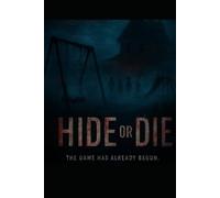 Hide or Die