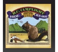 Hide, Run Away By B.C. Camplight (2013-05-03)
