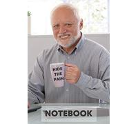 Hide The Pain Harold Meme Blank Notebook: Lined Black and White Journal / Notebook 6x9inch, 200 pages