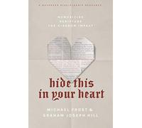 Hide This is Your Heart: Memorizing Scripture for Kingdom Impact