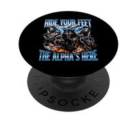 Hide Your Feet The Alpha's Here Wolf PopSockets Adhesive PopGrip