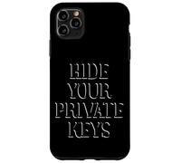 Hide Your Private Keys OPSEC Best Practices Security Crypto Case for iPhone 11 Pro Max