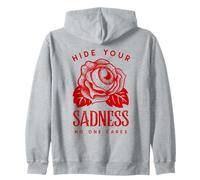 Hide Your Sadness No One Cares (Fighter Statement) Zip Hoodie