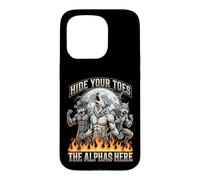 Hide Your Toes The Alpha's Here Funny Alpha Wolf Meme Cringe Case for iPhone 15 Pro