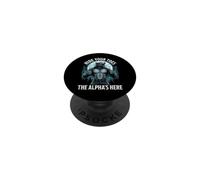Hide Your Toes The Alpha's Here Funny Alpha Wolf Meme Cringe PopSockets Adhesive PopGrip