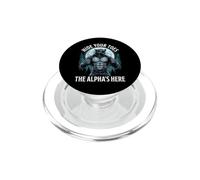 Hide Your Toes The Alpha's Here Funny Alpha Wolf Meme Cringe PopSockets PopGrip for MagSafe