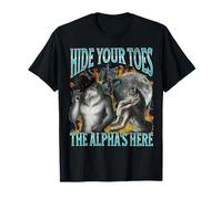 Hide Your Toes The Alpha's Here Funny Werewolf Meme Bootleg T-Shirt