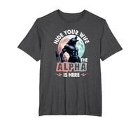 Hide Your Wife The Alpha is Here Alpha Wolf Meme Cringe T-Shirt, Men's Big and Tall, Dark Heather Grey, 6X Tall