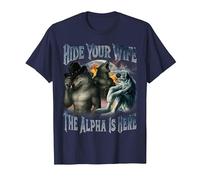 Hide Your Wife The Alpha is Here Cool Funny Alpha Wolf Meme T-Shirt, Men, Navy Blue, Medium