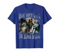 Hide Your Wife The Alpha is Here Cool Funny Alpha Wolf Meme T-Shirt, Men, Royal Blue, Small