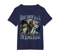 Hide Your Wife The Alpha is Here Cool Funny Alpha Wolf Meme T-Shirt, Women's Plus, Navy Blue, 3X