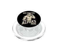 Hide Your Wife The Alpha Is Here Werewolf Meme Wolf Sigma PopSockets PopGrip for MagSafe