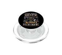 Hide Your Wife The Alpha Is Here Werewolf Meme Wolf Sigma PopSockets PopGrip for MagSafe