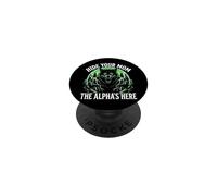 Hide Your Wife The Alpha is Here Wolf Male Werwolf Meme PopSockets Adhesive PopGrip