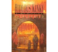 Hideous Kinky
