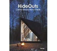 Hideouts: Cabins, Shacks, Barns, Sheds