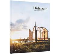 Hideouts: Grand Vacations in Tiny Getaways
