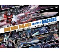 Hidetaka Tenjin's Artistry of Macross: Macross Frontier Films, Macross Delta