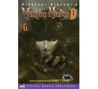 Hideyuki Kikuchi's Vampire Hunter D Manga Volume 6 (Vampire Hunter D Graphic Novel) by Kikuchi, Hideyuki (2011) Paperback