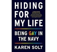Hiding for My Life: Being Gay in the Navy