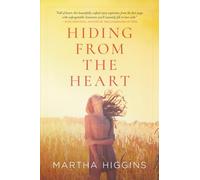 Hiding from the Heart